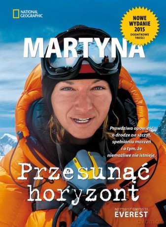 Przesunąć horyzont - Martyna Wojciechowska [KSIĄŻKA]