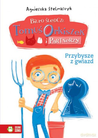 Przybysze z gwiazd. Biuro śledcze Tomuś Orkiszek i partnerzy - Agnieszka Stelmaszyk (twarda) [KSIĄŻKA]