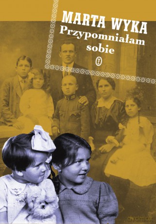 Przypomniałam sobie - Marta Wyka (twarda) [KSIĄŻKA]