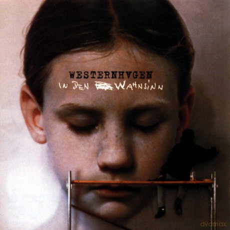 Westernhagen: In Den Wahnsinn [DVD]