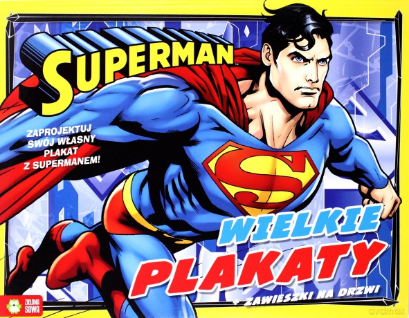 Superman. Wielkie plakaty [KSIĄŻKA]