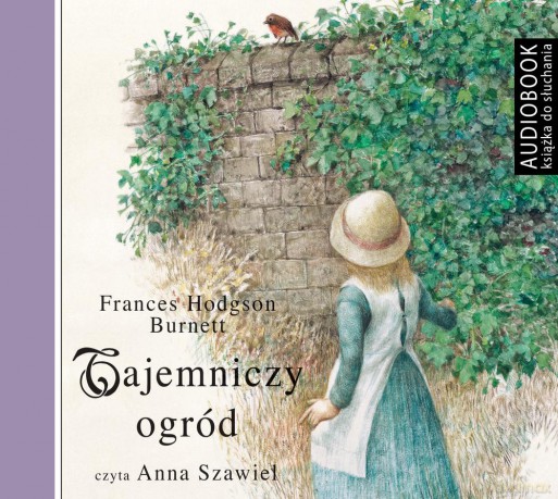Tajemniczy ogród - Frances Hodgson-Burnett [AUDIOBOOK] [CD-MP3]