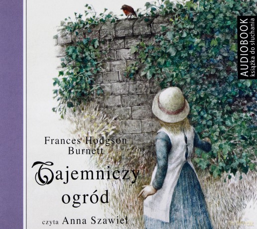 Tajemniczy ogród - Frances Hodgson-Burnett [AUDIOBOOK] [CD-MP3]