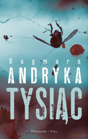 Tysiąc - Dagmara Andryka [KSIĄŻKA]