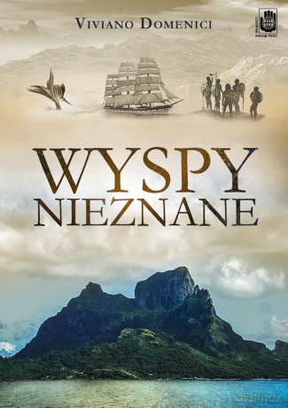 Wyspy nieznane - Viviano Domenici [KSIĄŻKA]