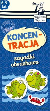 Zagadki obrazkowe. Koncentracja - Magdalena Trepczyńska [KSIĄŻKA]