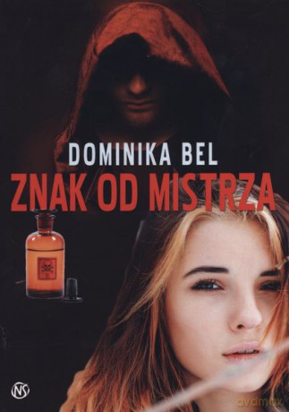 Znak od mistrza - Dominika Bel [KSIĄŻKA]
