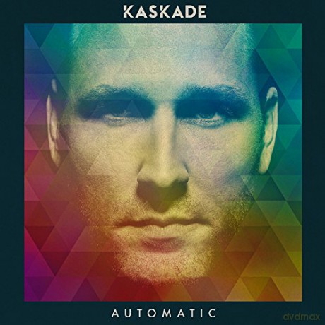 Kaskade: Automatic [CD]