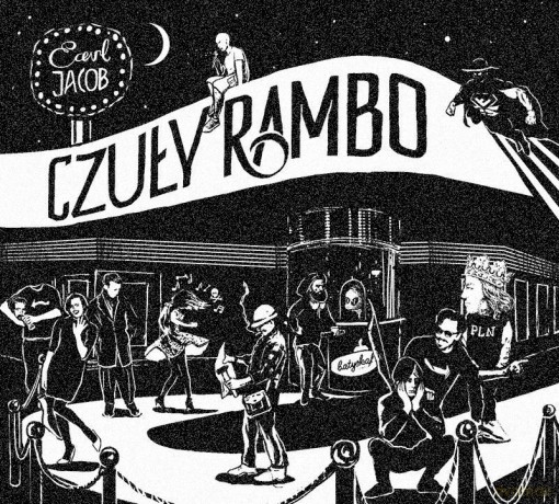 Earl Jacob: Czuły Rambo [CD]