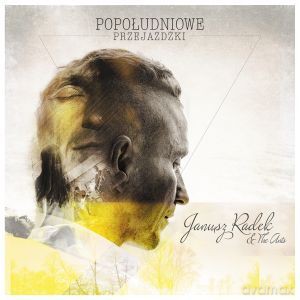 Janusz Radek & The Ants: Popołudniowe Przejażdżki [CD]