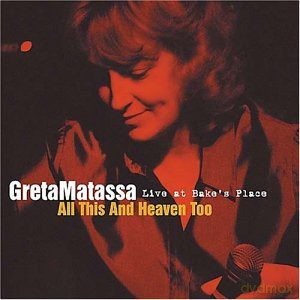 Greta Matassa: All This And Heaven Too [CD]