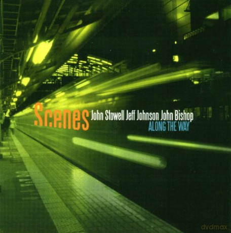Scenes: Along The Way [CD]