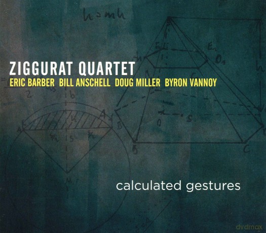 Ziggurat Quartet: Calculated Gestures [CD]