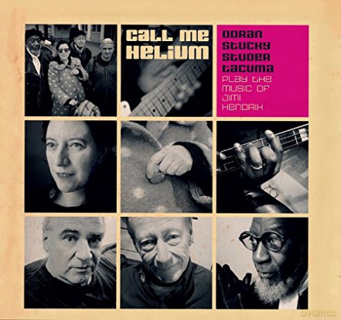 Doran Stucky Studer Tacuma: Call Me Helium - The Music Of Jimi Hendrix [CD]