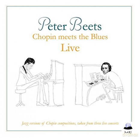 Peter Beets: Chopin meets the Blues Live [CD]