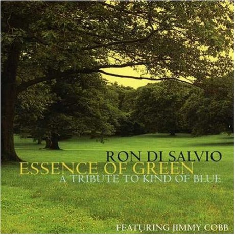 Ron Di Salvio: Essence Of Green, A Tribute To Kind Of Blue [CD]