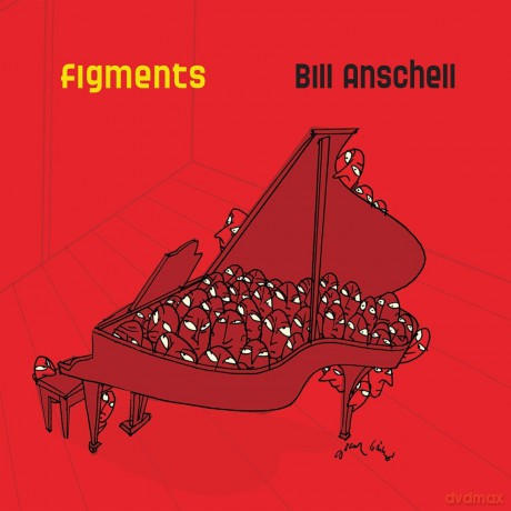 Bill Anschell: Figments [CD]