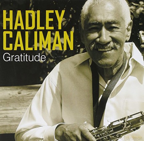 Hadley Caliman: Gratitude [CD]