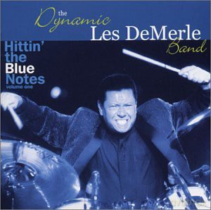 Les Demerle: Hittin' The Blue Notes vol. 1 [CD]