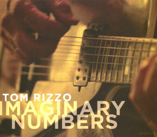Tom Rizzo: Imaginary Numbers [CD]