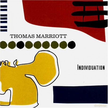 Thomas Marriott: Individuation [CD]