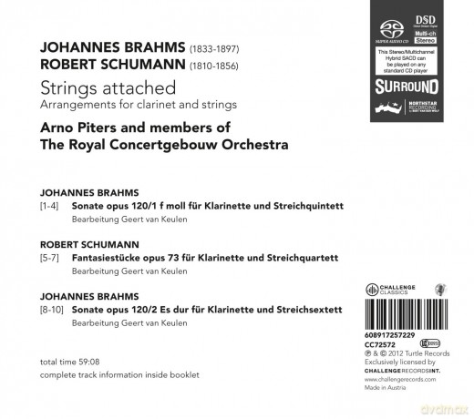 Arno Piters & members of the Royal Concertgebouw: Johannes Brahms, Robert Schumann: Strings attached - Arrangements for clarinet & strings [SACD]