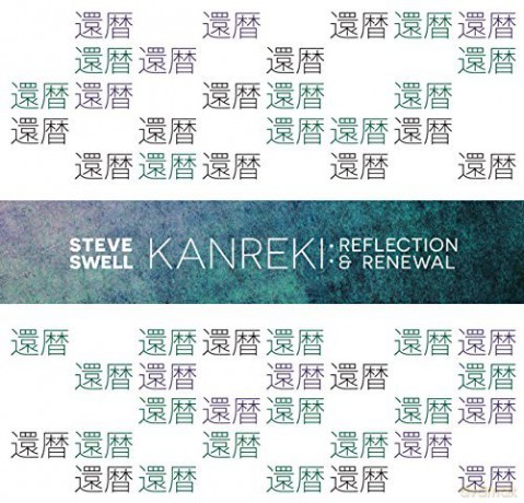 Steve Swell: Kanreki [2CD]