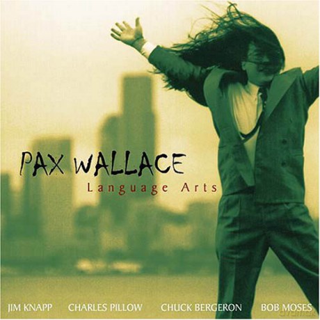 Pax Wallace: Language Arts [CD]