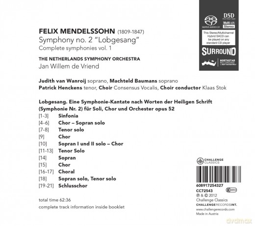 Jan Willem de Vriend & The Netherlands Symphony Orchestra & Choir Consensus Vocalis: Mendelssohn: Symphony no. 2 ('Lobgesang') - Complete symhonies vol. 1 [SACD]