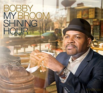 Bobby Broom: My Shining Hour [CD]