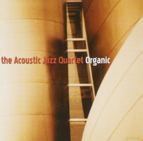 The Acoustic Jazz Quartet: Organic [CD]