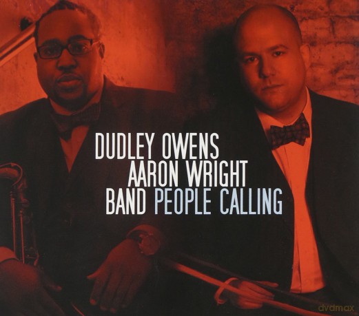 Dudley Owens/aaron Wright Band: People Calling [CD]