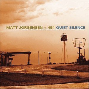 Matt Jorgensen + 451: Quiet Silence [CD]