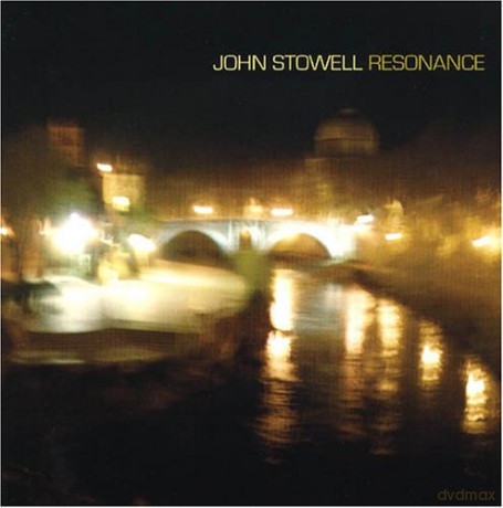 John Stowell: Resonance [CD]