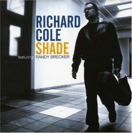 Richard Cole: Shade [CD]