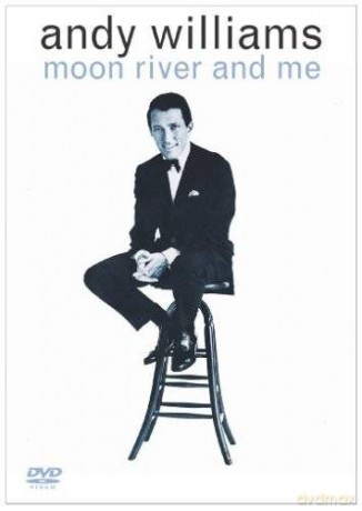 Andy Williams: Moon River And Me [DVD]