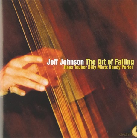 Jeff Johnson: The Art Of Falling [CD]