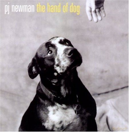 Pj Newman: The Hand Of Dog [CD]