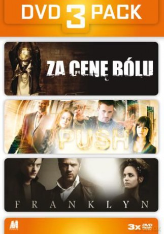 Za Cenę Bólu / Push / Franklyn [3DVD]