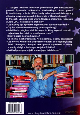 As CIA i... W kręgu donosów, mitów i faktów o Ryszardzie pułkowniku Kuklińskim - Henryk Piecuch [KSIĄŻKA]
