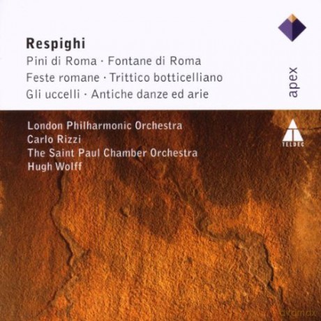 Hugh Wolff/Carlo Rizzi/Lpo: Resp: Pini Di Roma/Fontane Di R [2CD]