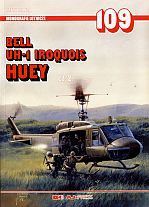Bell UH-1 Iroquois - Huey cz. 2 - Patryk Janda [KSIĄŻKA]
