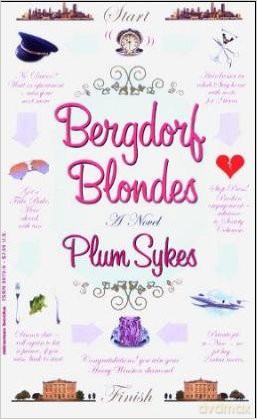 Bergdorf Blondes [KSIĄŻKA]