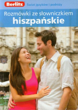 Berlitz. Rozmówki hiszpańskie ze słowniczkiem [KSIĄŻKA]