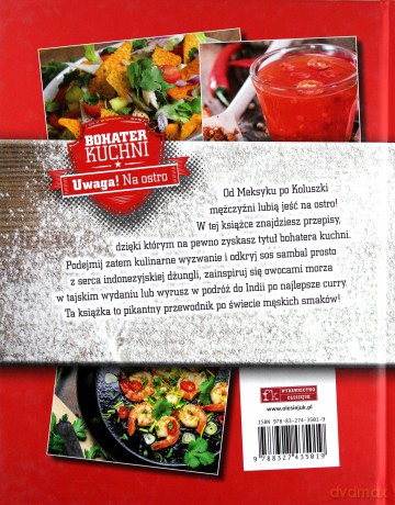 Bohater kuchni. Uwaga! Na ostro (twarda) [KSIĄŻKA]