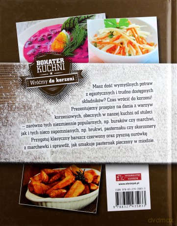 Bohater kuchni. Wróćmy do korzeni (twarda) [KSIĄŻKA]