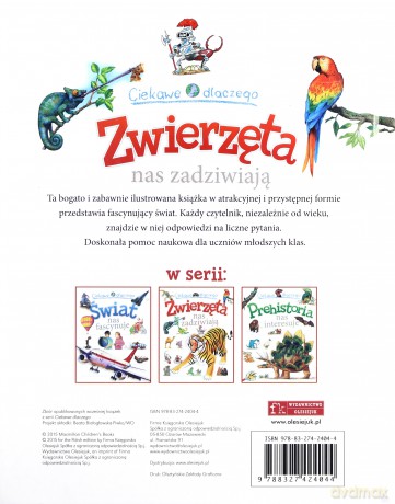 Ciekawe dlaczego Zwierzęta nas zadziwiają - Anita Ganeri, Belinda Weber, Jenny Wood, Amanda O'Neill (twarda) [KSIĄŻKA]