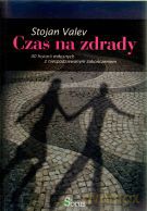 Czas na zdrady - Stojan Valev [KSIĄŻKA]
