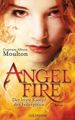 Der letzte Kampf der Feuergöttin - Courtney Allison Moulton [KSIĄŻKA]