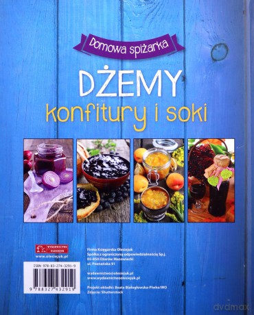 Dżemy, konfitury i soki. Domowa spiżarka (twarda) [KSIĄŻKA]
